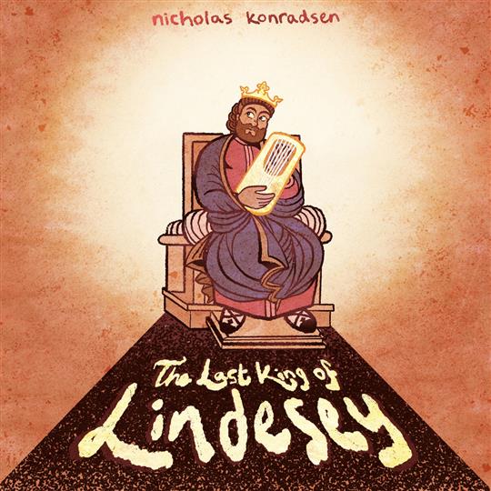 The Last King of Lindesey - Nicholas Konradsen