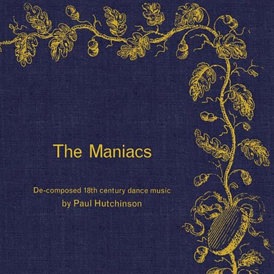 The Maniacs - Paul Hutchinson