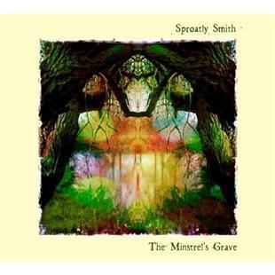 The Minstrel’s Grave - Sproatly Smith