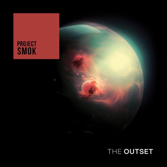 The Outset - Project SMOK