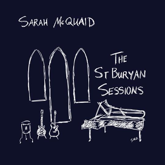 The St Buryan’s Sessions - Sarah McQuaid
