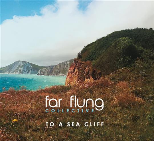 To a Sea Cliff - Far Flung Collective