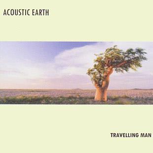 Travelling Man - Acoustic Earth