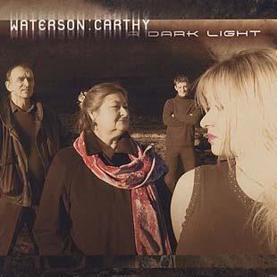 A Dark Light - Waterson:Carthy
