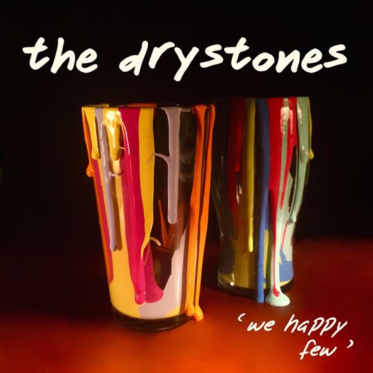 We Happy Few - The Drystones