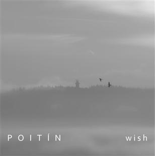 Wish - Poitín